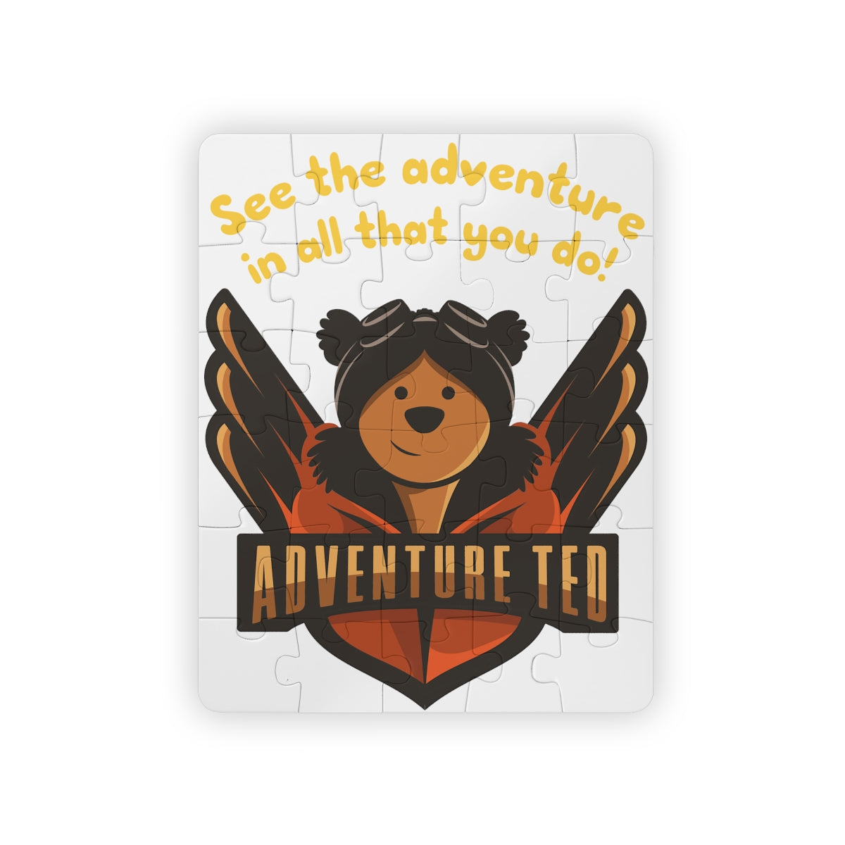 A completed 30-piece puzzle depicting a cartoon bear character with the text 'ADVENTURE TED' and the slogan 'See the adventure in all that you do!'.